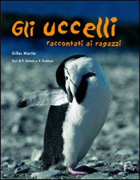 Gli uccelli raccontati ai ragazzi