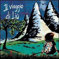 Il viaggio di Liù