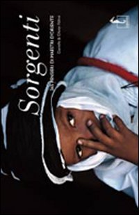 Sorgenti. 365 pensieri di maestri d'Oriente