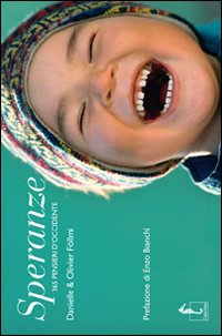 Speranze. 365 pensieri d'Occidente