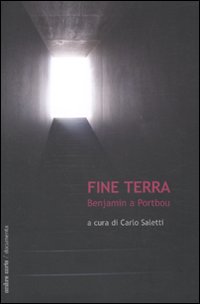 Fine terra. Benjamin a Portbou