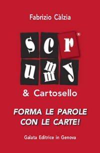 Scrummy & Cartosello. Forma le parole con le carte!