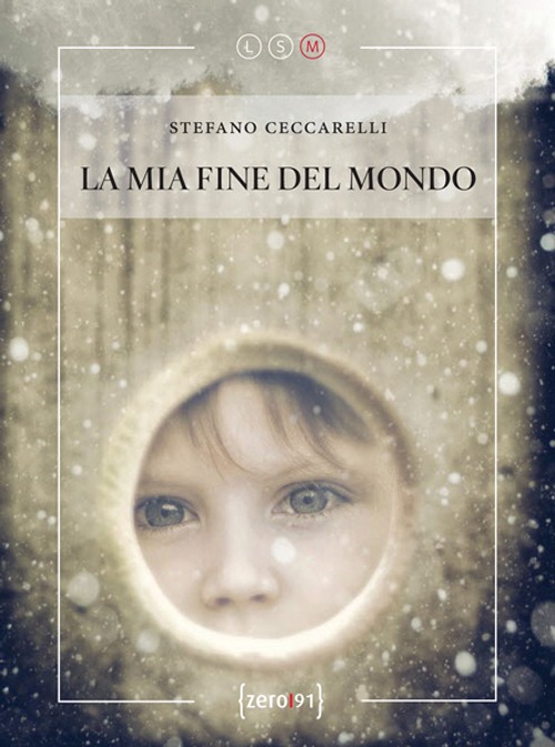 La mia fine del mondo