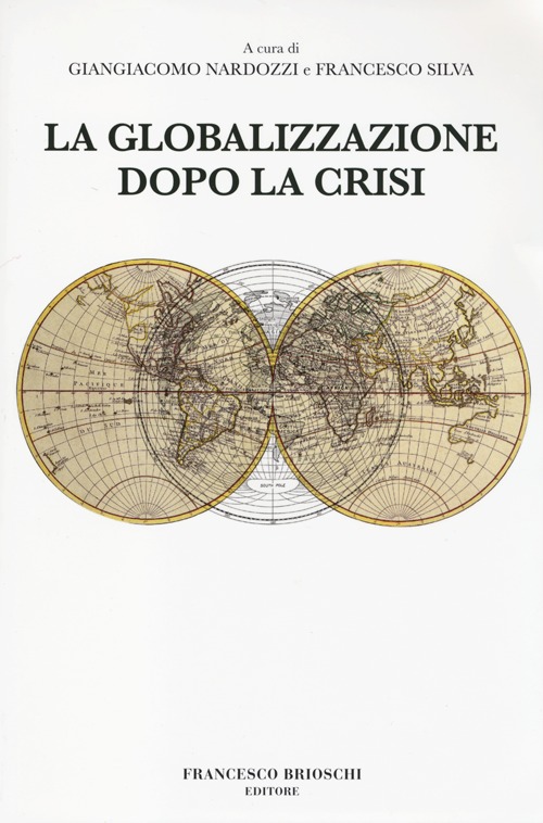 La globalizzazione dopo la crisi