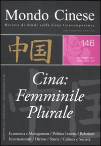 Mondo cinese. Vol. 145: Femminile plurale