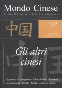 Mondo cinese. Vol. 147: Gli altri cinesi