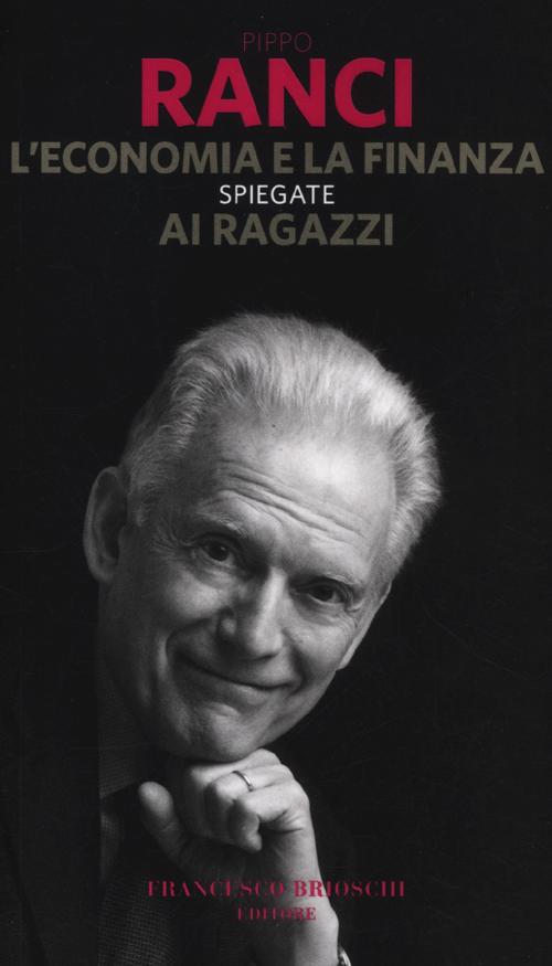 L'economia e la finanza spiegate ai ragazzi