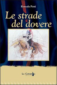 Le strade del dovere