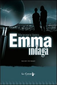Emma indaga