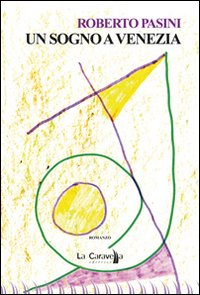 Un sogno a Venezia