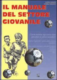 Il manuale del settore giovanile