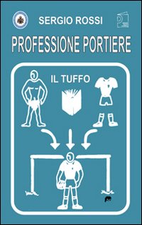 Professione portiere. Il tuffo