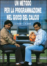Un metodo per la prgrammazione nel gioco del calcio