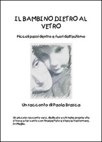 Il bambino dietro al vetro