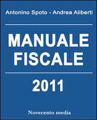 Manuale fiscale 2011