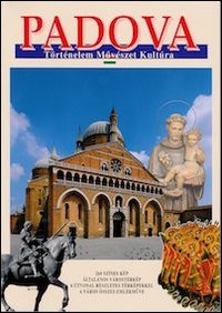Padova. Torémelem muvészet kultura