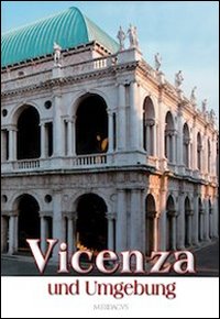 Vicenza und Umgebung