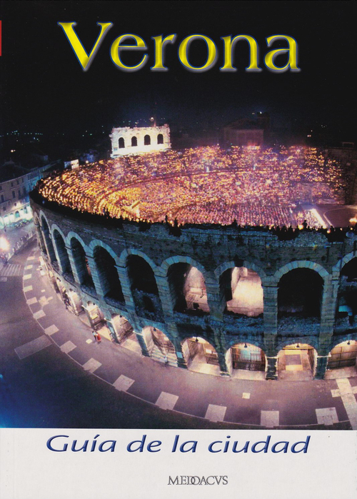 Verona. Guía de la ciudad
