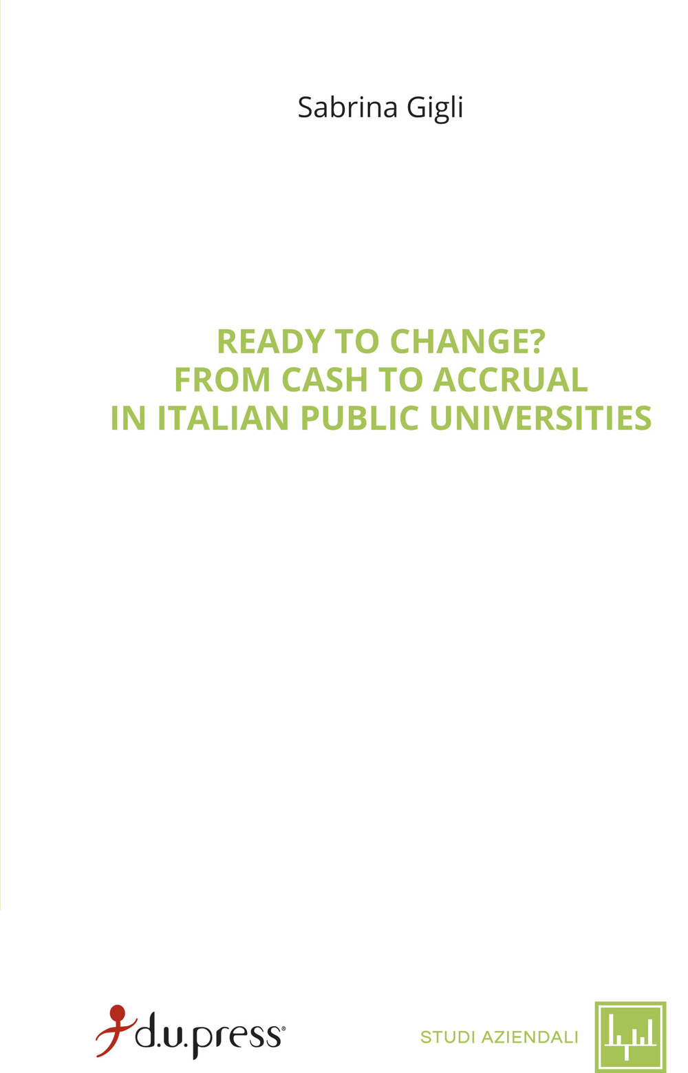 Ready to change? From cash to accrual in Italian public universities