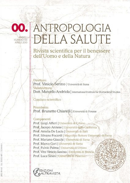 Antropologia della salute. Vol. 0: Numero speciale dedicato alla vita e alla morte: aspetti fondativi della salute