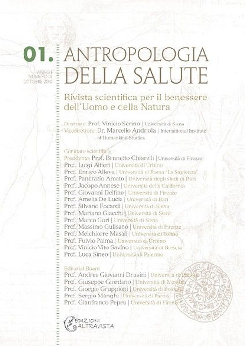 Antropologia della salute. Vol. 1: Evoluzione, corporeità, mente: creatività ed intelligenze, naturali ed artificiali