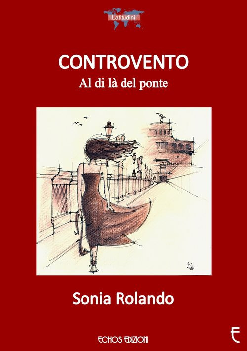 Controvento. Al di là del ponte