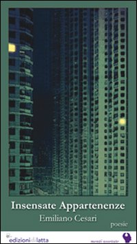 Insensate appartenenze