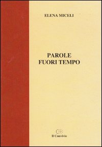 Parole fuori tempo