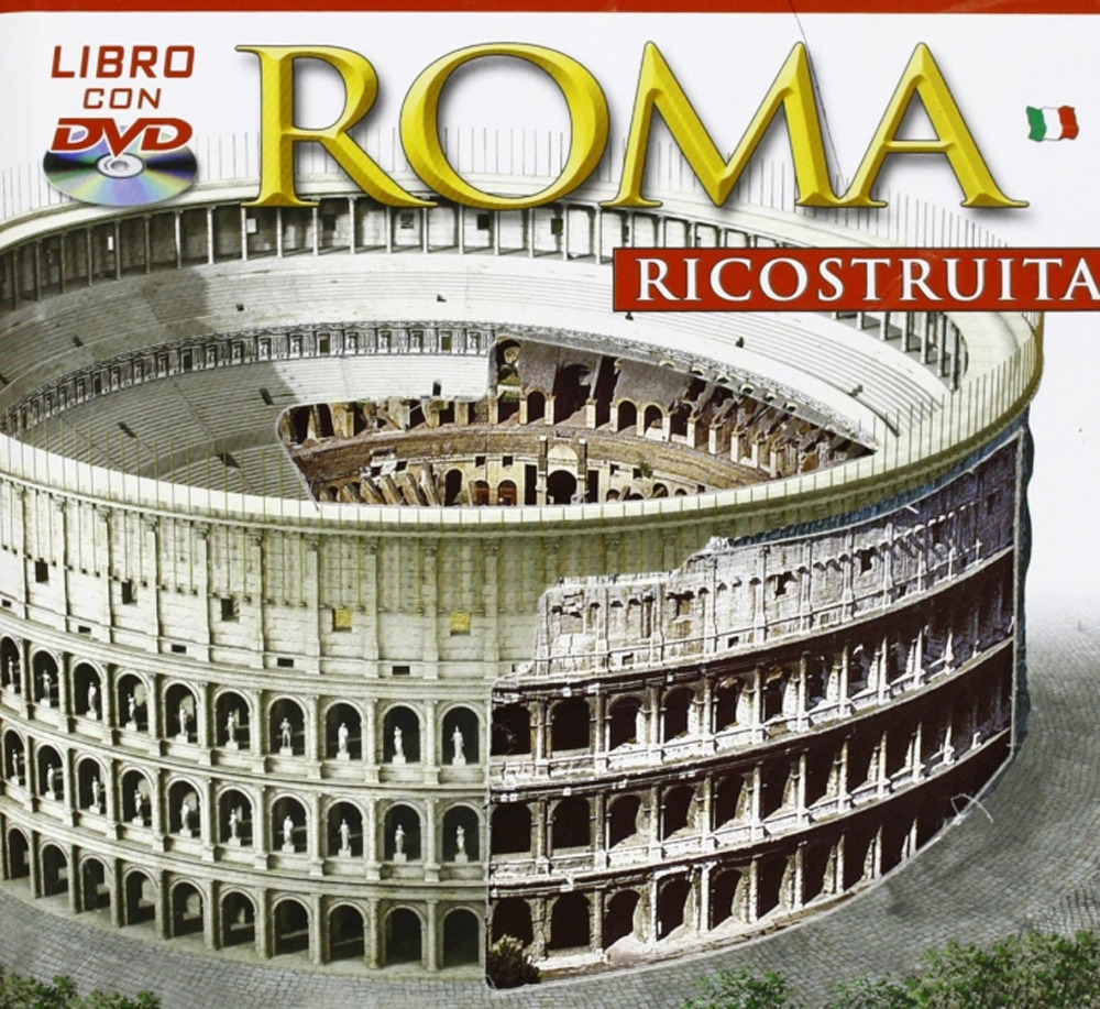 Roma ricostruita