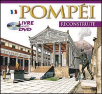 Pompei archeologico. Ediz. francese