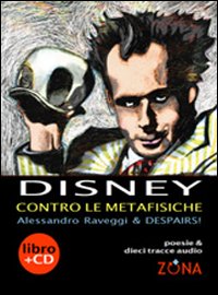 Disney contro le metafisiche