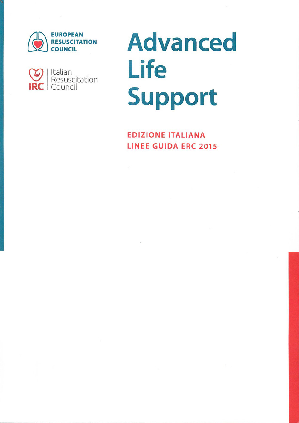 Advanced life support