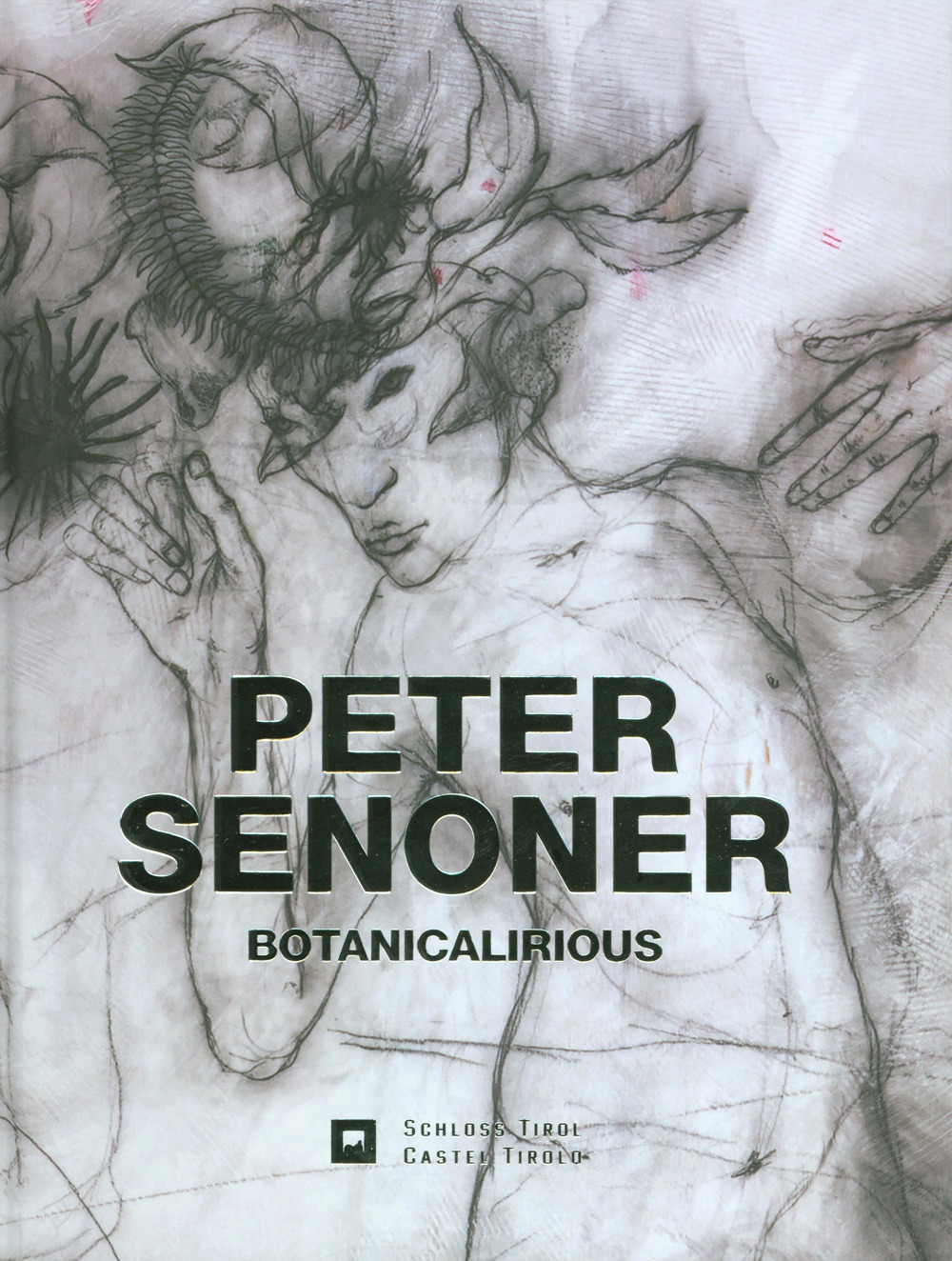 Peter Senoner. Botanicalirious. Ediz. italiana e tedesca