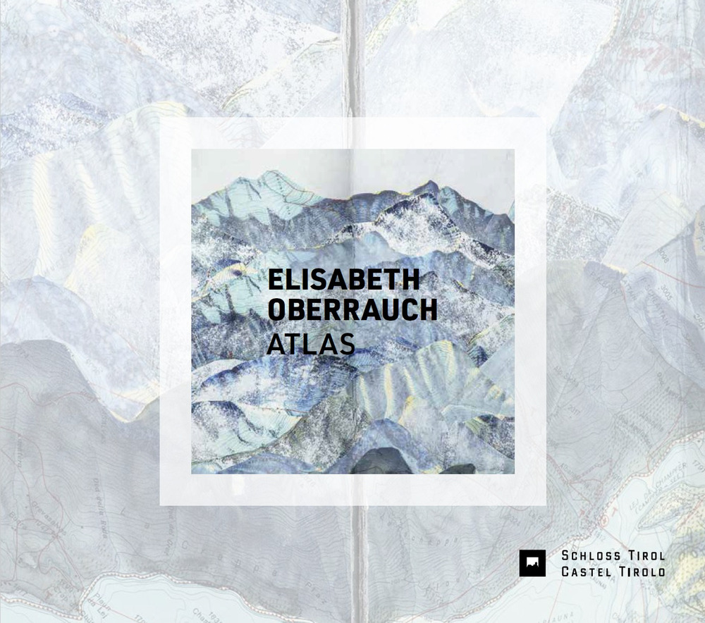 Elisabeth Oberrauch. Atlas
