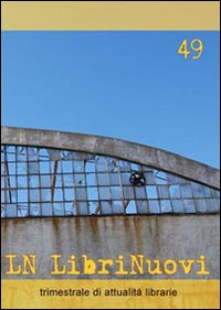LN. LibriNuovi. Vol. 49