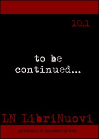 LN. LibriNuovi. Vol. 10