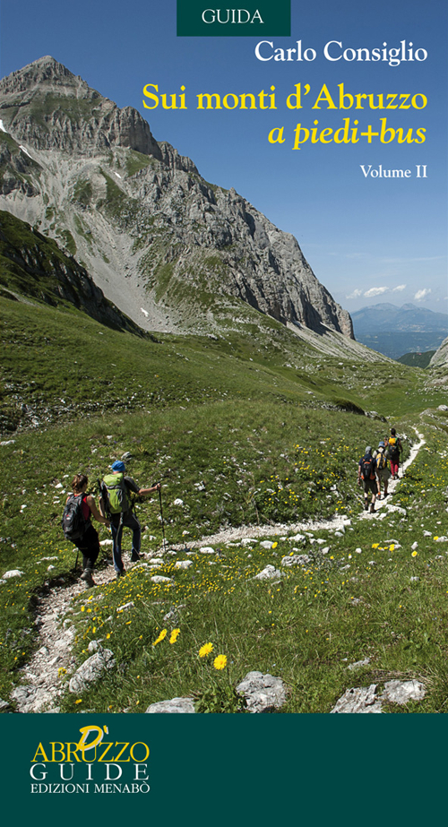 Sui monti d'Abruzzo a piedi + bus. Vol. 2