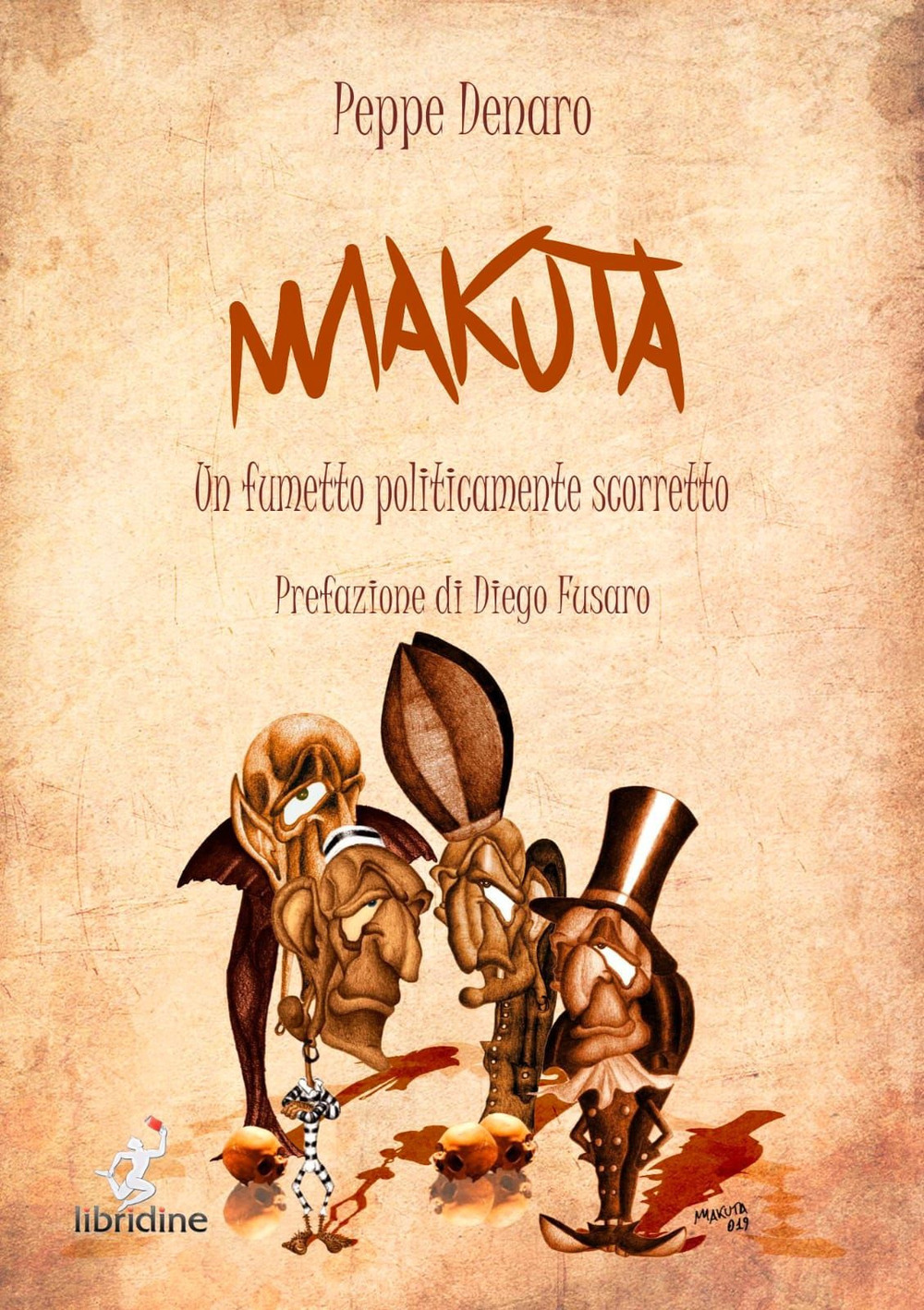 Makuta. Un fumetto politicamente scorretto