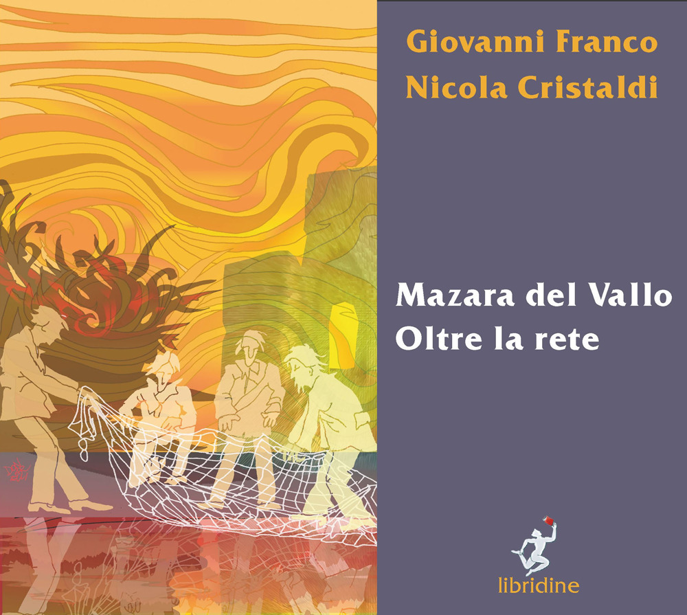 Mazara del Vallo. Oltre la rete