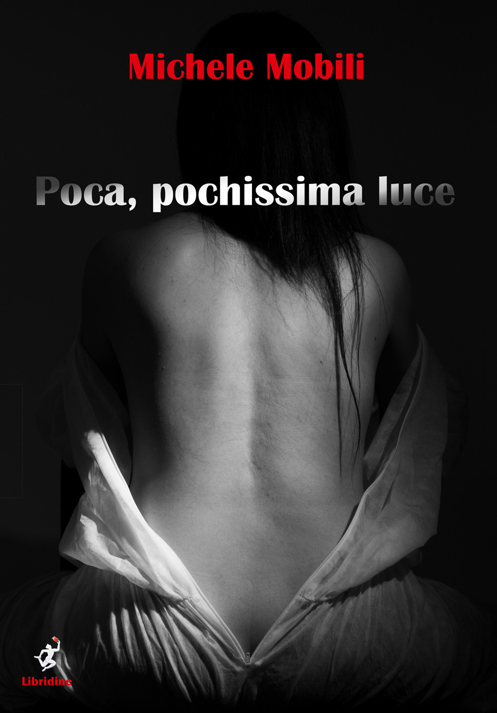 Poca, pochissima luce