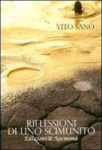 Riflessioni di uno scimunito