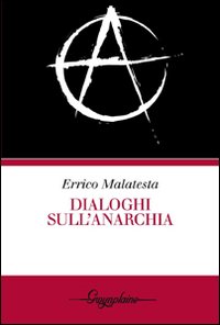 Dialoghi sull'anarchia