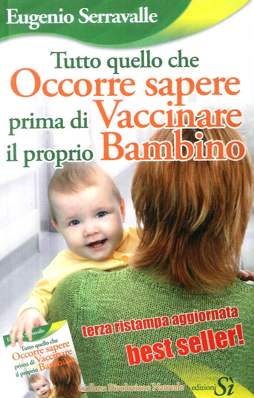 Tutto quello che occorre sapere prima di vaccinare il proprio bambino