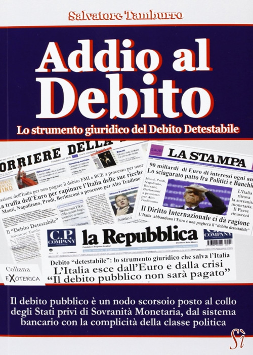 Addio al debito. Lo strumento giuridico del debito detestabile