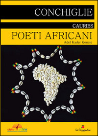 Conchiglie. Cauries. Ediz. italiana e francese
