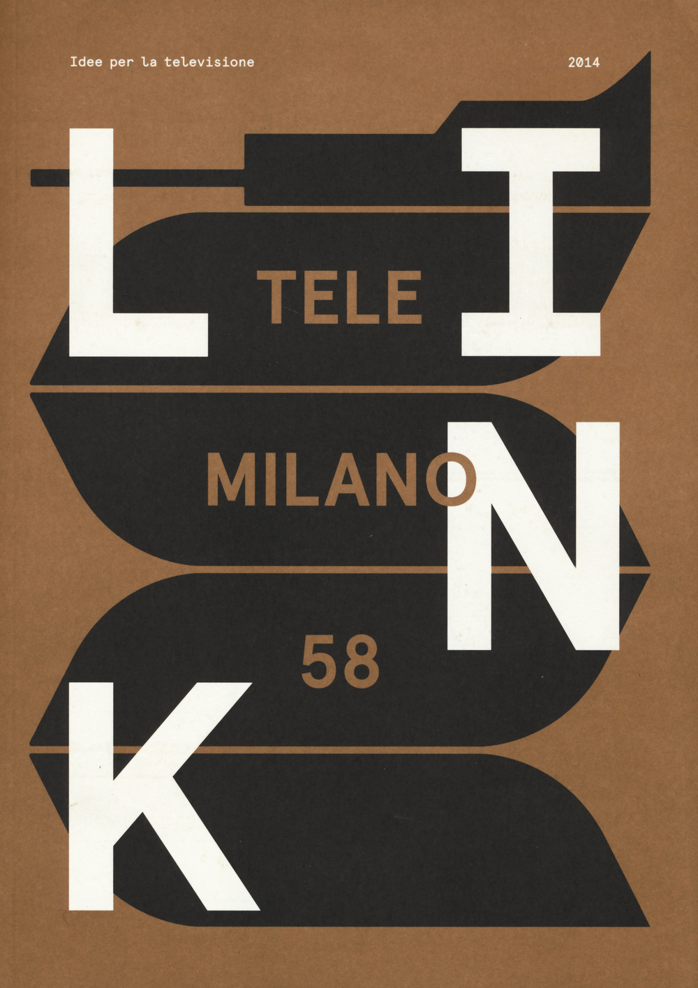 Link. Idee per la televisione. Vol. 17: TeleMilano 58