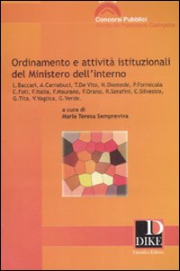 Ordinamento e attività istituzionali del Ministero dell'interno