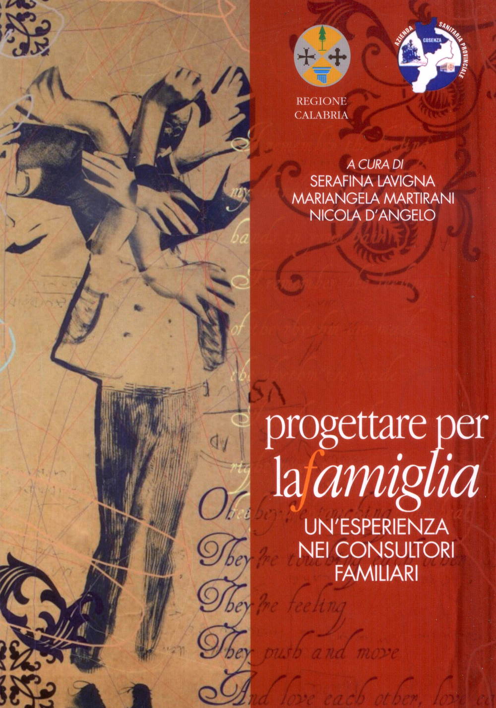 Progettare per la famiglia. Un'esperienza nei consultori familiari