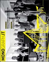 Monograph.it. Vol. 4: Reiulf & Ramstad arkitekter. Trasforming landscapes to make places