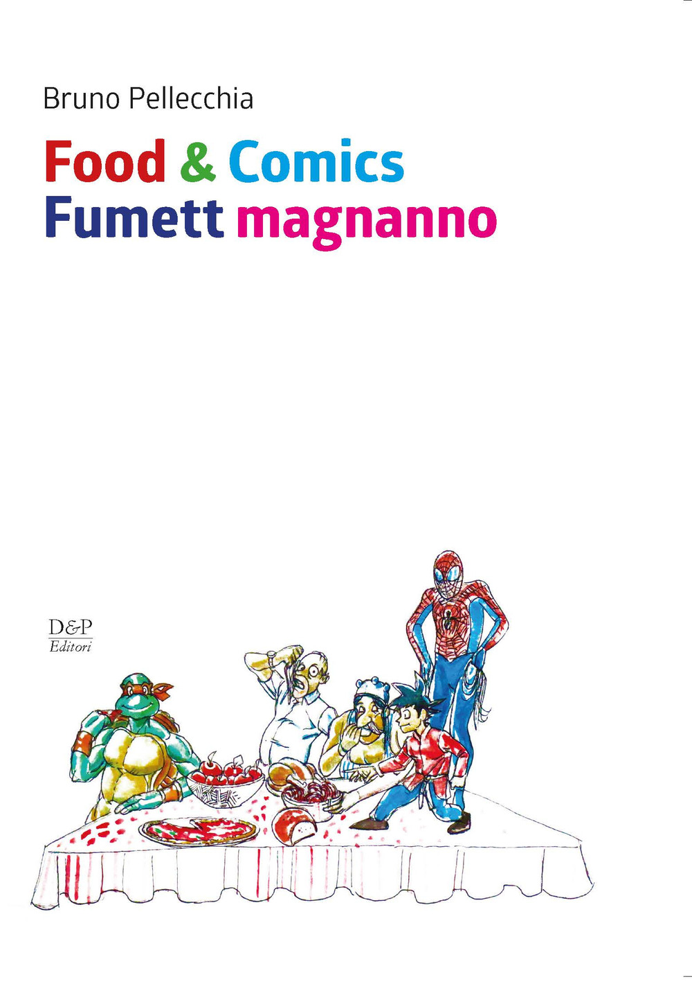 Food & comics. Fumett magnanno